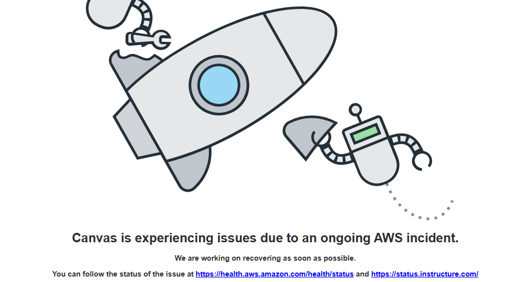 An illustration showing a rocket with robotic arms, indicating a system maintenance notification for Canvas due to an ongoing AWS incident.